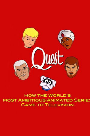 Quest: How the World's Most Ambitious Animated Series Came to Television