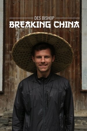 Des Bishop: Breaking China