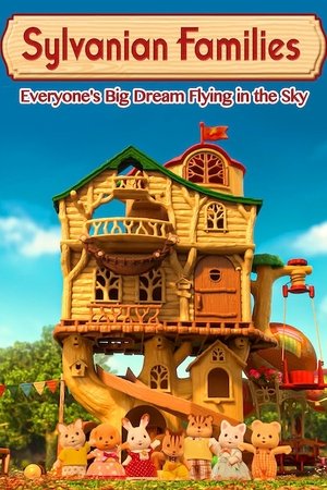 Calico Critters: Everyone's Big Dream Flying in the Sky