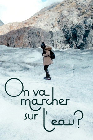 On va marcher sur l'eau ? poster