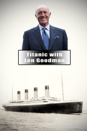 Titanic with Len Goodman