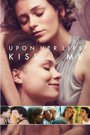 Upon Her Lips: Kiss Me poster