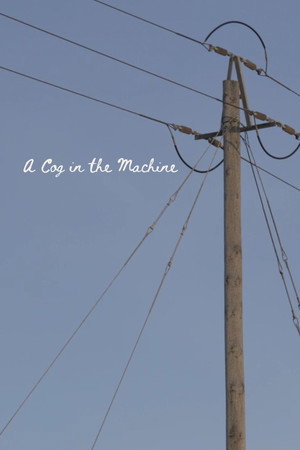 A Cog in the Machine poster
