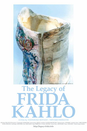 The Legacy of Frida Kahlo poster