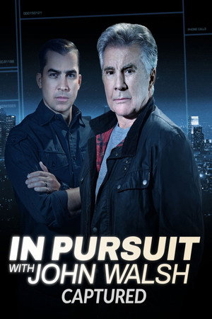 In Pursuit with John Walsh: Captured