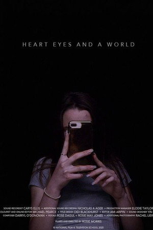 Heart Eyes and a World poster