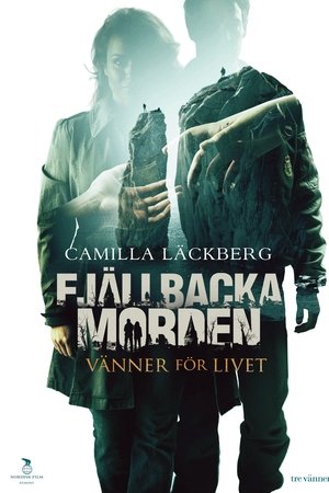 Fjällbackamorden 02 - Vänner för livet