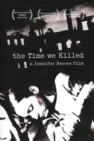 The Time We Killed poster