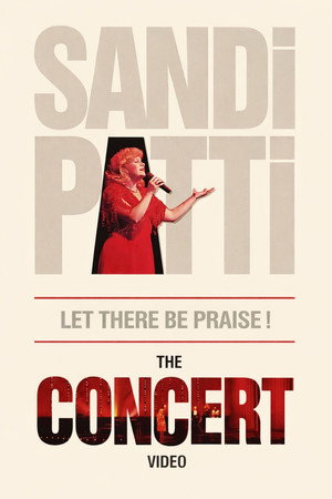 Sandi Patty - Let There Be Praise! The Concert Video Sandi Patty - Let There Be Praise! The Concert Video