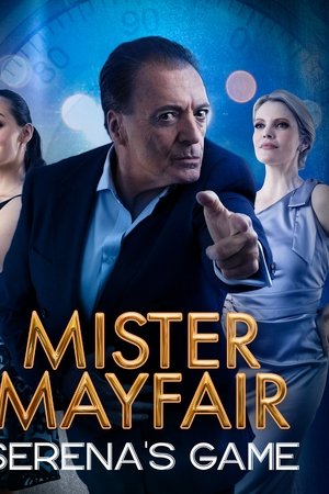 Mister Mayfair: Serena's Game