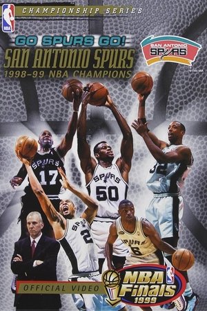 Go Spurs Go! San Antonio Spurs 1998-1999 NBA Champions