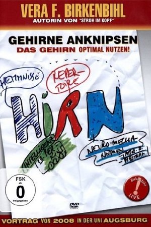 Poster of Vera F. Birkenbihl - Gehirne anknipsen - Das Gehirn optimal benutzen