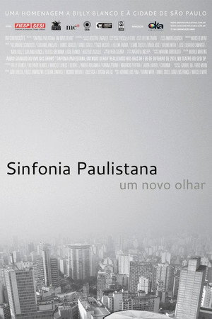 Sinfonia Paulistana, Um Novo Olhar poster