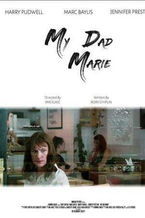 My Dad Marie poster