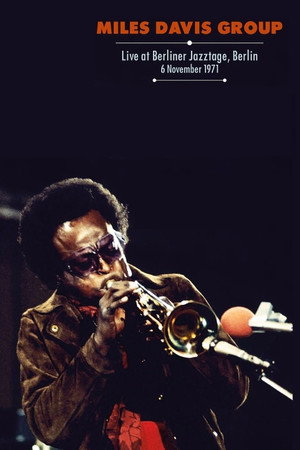 Miles Davis & Keith Jarrett - The 1971 Berlin Concert Miles Davis & Keith Jarrett - The 1971 Berlin Concert
