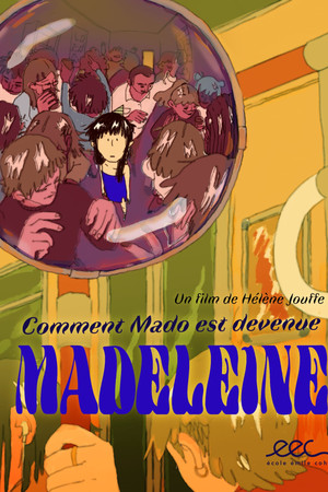 How did Mado turned into a Madeleine poster