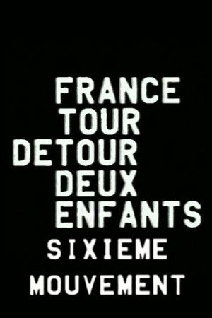 France/tour/détour/deux/enfants - Sixième mouvement: Expression/Français
