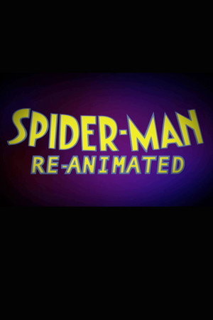 Spider-Man: Re-Animated