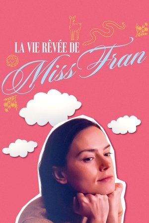 La Vie rêvée de Miss Fran