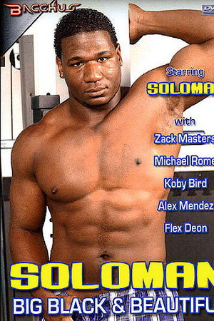 Soloman: Big, Black & Beautiful
