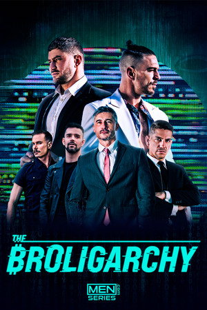The Broligarchy