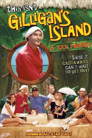 This Isn't Gilligan's Island: A XXX Parody