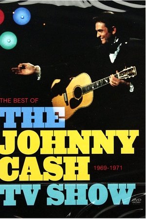 The Best of The Johnny Cash TV Show 1969-1971