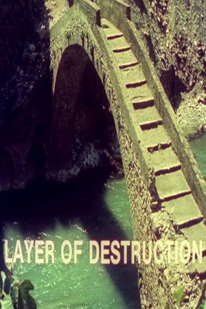 Layer of Destruction poster