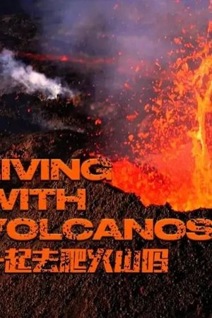 Living With Volcanoes