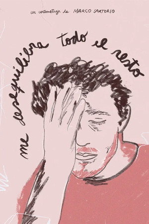 Me Desequilibra Todo el Resto poster