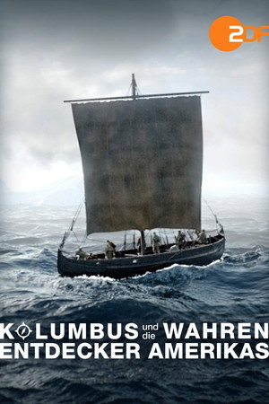 Kolumbus und die wahren Entdecker Amerikas poster