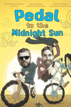 Pedal to the Midnight Sun poster