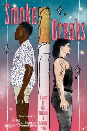 Smoke Breaks Smoke Breaks