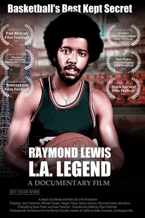 Raymond Lewis: L.A. Legend poster