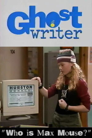 Ghostwriter: Who is Max Mouse?