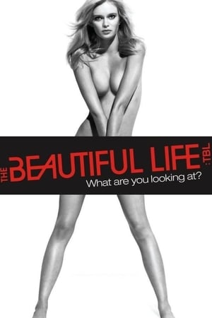 The Beautiful Life: TBL