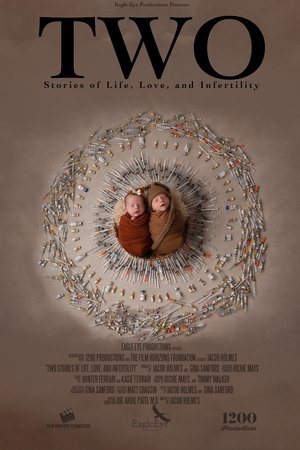 Two: Stories of Life, Love, and Infertility