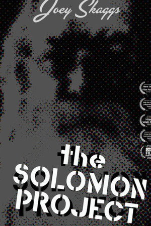 Joey Skaggs: The Solomon Project poster