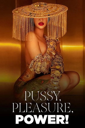 Pussy, Pleasure, Power! - Die weibliche Lust in der Popkultur Pussy, Pleasure, Power! - Die weibliche Lust in der Popkultur