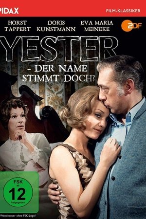 Yester - der Name stimmt doch?