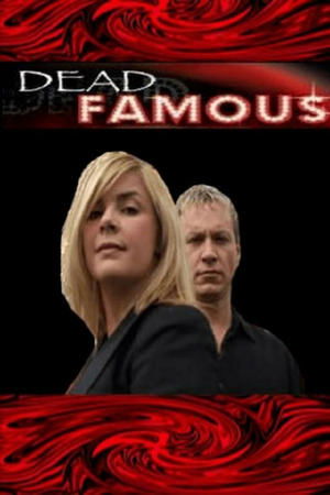 Dead Famous