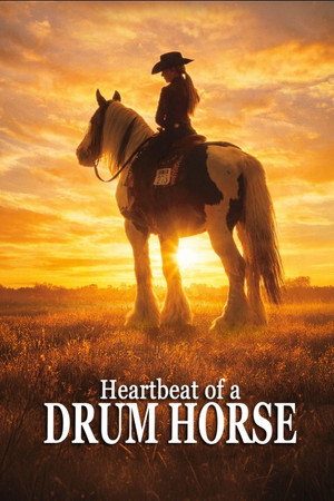 Heartbeat of a Drum Horse