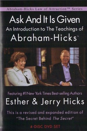 Ask and It Is Given: An Introduction to the Teachings of Abraham-Hicks
