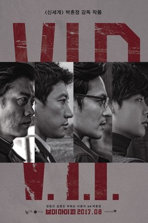 V.I.P. (2017) online subtitrat