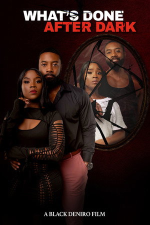 What's Done After Dark