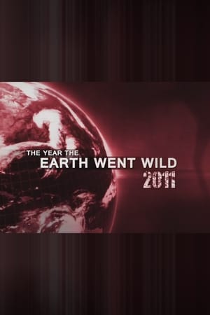 The Year The Earth Went Wild