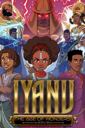 Iyanu: The Age Of Wonders