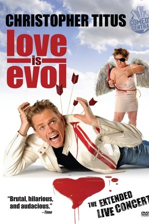 Christopher Titus: Love Is Evol