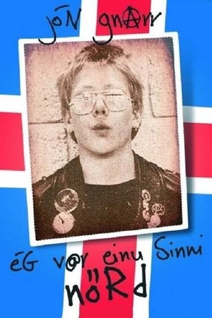 Jón Gnarr: Ég Var Einu Sinni Nörd