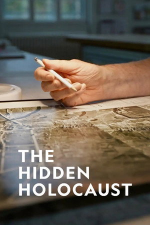 The Hidden Holocaust poster